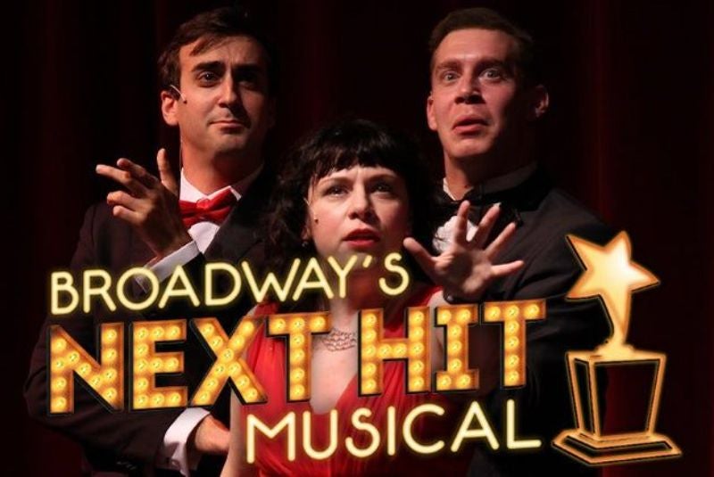 More Info for Broadway's Next Hit Musical