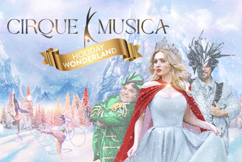 Cirque Musica Holiday Wonderland Van Wert Live