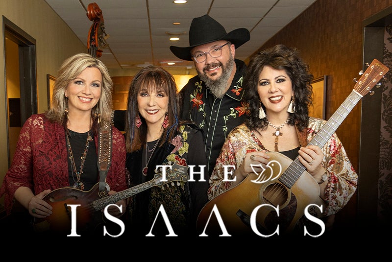 More Info for The Isaacs