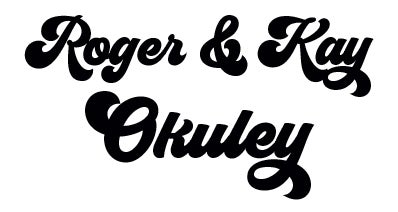 Roger & Kay Okuley