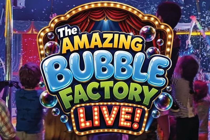 More Info for The Amazing Bubble Factory Live