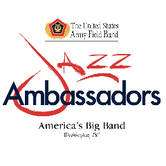 More Info for The United States Army Field Band Jazz Ambassadors
